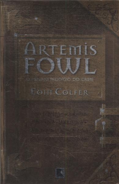 Artemis Fowl: O menino prodígio do crime [Resenha Literária] - Na