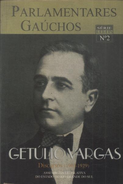 Parlamentares Gaúchos: Getúlio Vargas