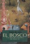 Guía De Sala El Bosco Y La Pintura Flamenca Del Siglo Xv