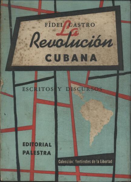 La Revolución Cubana
