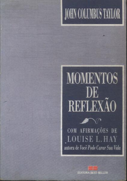 Momentos De Reflexão