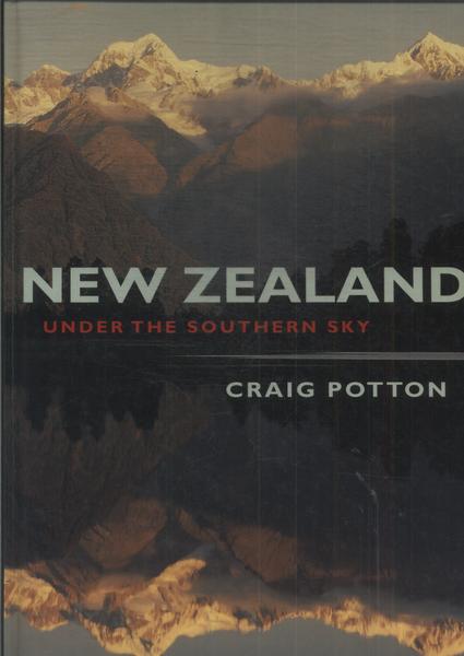 New Zealand Under The Southern Sky