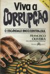 Viva A Corrupção: O Escândalo Bncc/ Centralsul