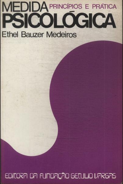 Medida Psicológica: Princípios E Prática