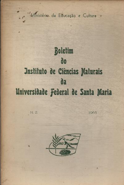 Boletim Do Instituto De Ciências Naturais Da Universidade De Santa Maria Nº 2