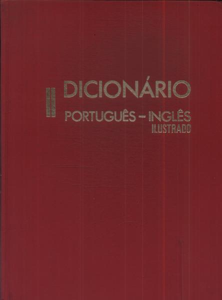 Dicionário Português-inglês Ilustrado Vol 2
