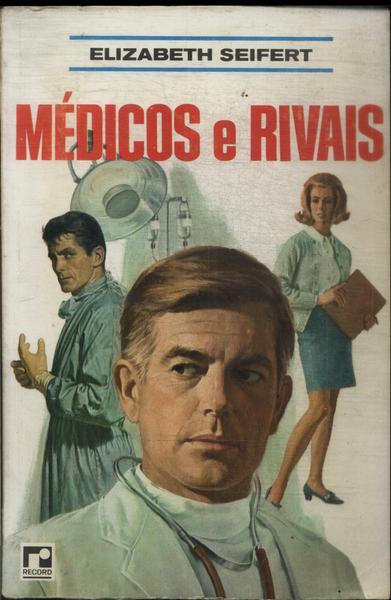 Médicos E Rivais