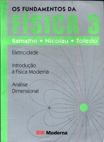 Os Fundamentos Da Física Vol 3