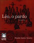 Léo, O Pardo.