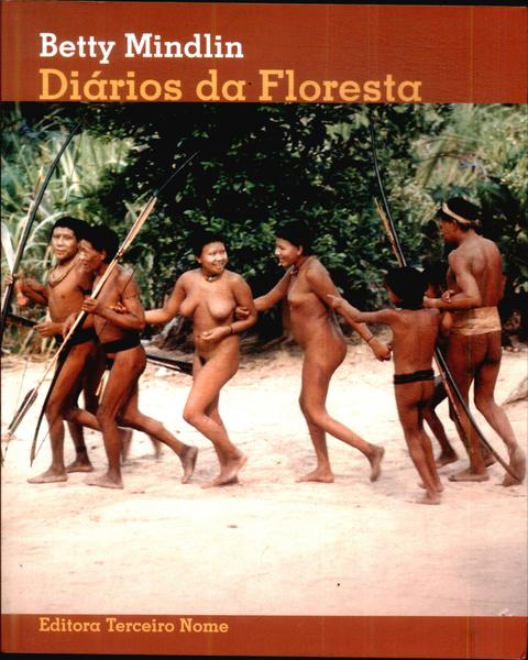 Diários Da Floresta