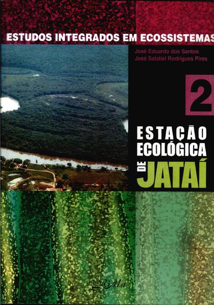 Estação Ecológica De Jataí Vol 2
