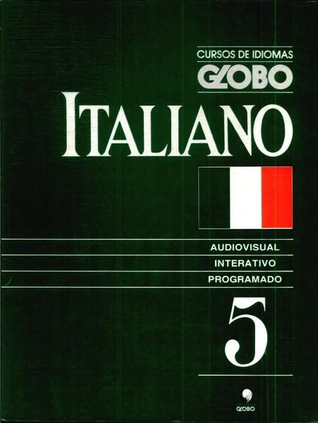 Cursos De Idiomas Globo: Italiano Vol 5