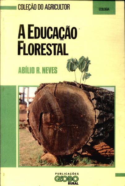 A Educação Florestal