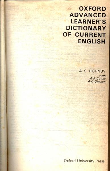 Oxford Advanced Learner's Dictionary Of Current Englesh - A