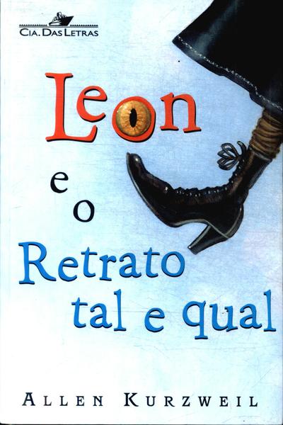 Leon E O Retrato Tal E Qual