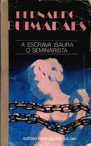 A Escrava Isaura - O Seminarista
