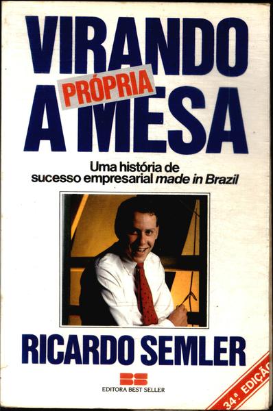 Virando A Própria Mesa