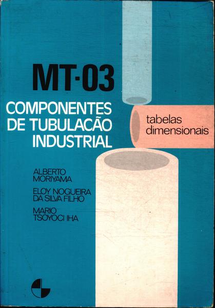 Mt-03 Componentes De Tubulação Industrial