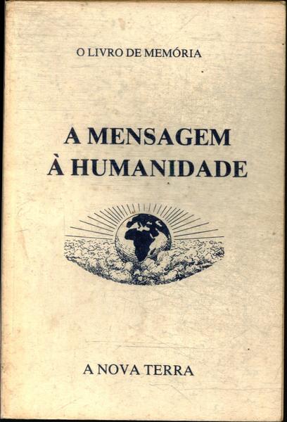 A Mensagem À Humanidade Vol 2