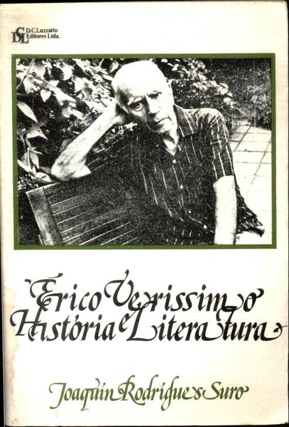 Érico Veríssimo História E Literatura