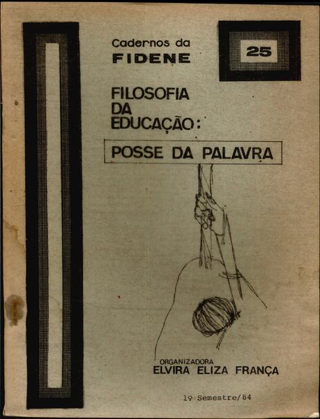 Filosofia Da Educação: Posse Da Palavra