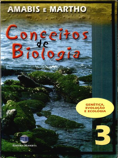 Conceitos De Biologia Vol 3 (2003)