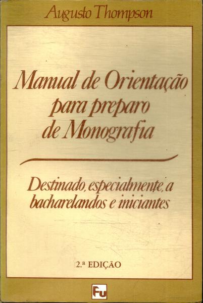 Manual De Orientação Para Preparo De Monografia