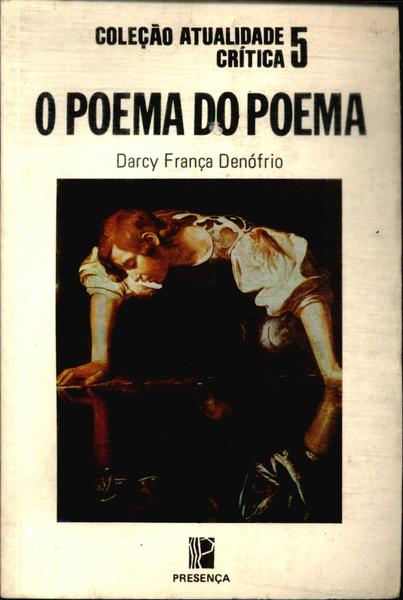 O Poema Do Poema