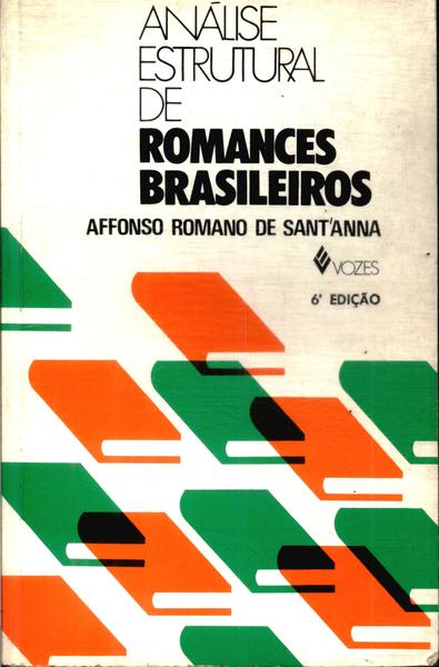 Análise Estrutural De Romances Brasileiros