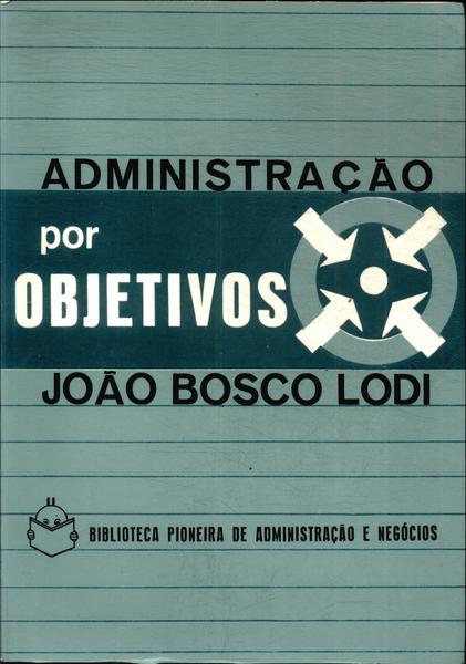 Administraçao Por Objetivos