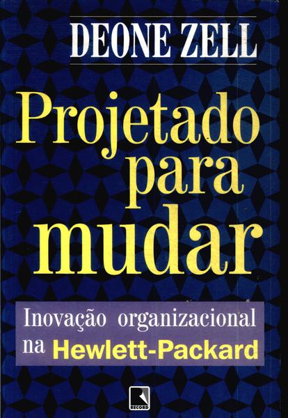 Projetado Para Mudar