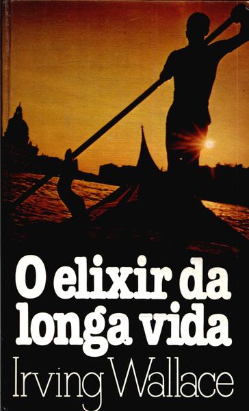 O Elixir Da Longa Vida