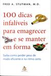 100 Dicas Infalíveis Para Emagrecer E Se Manter Em Forma