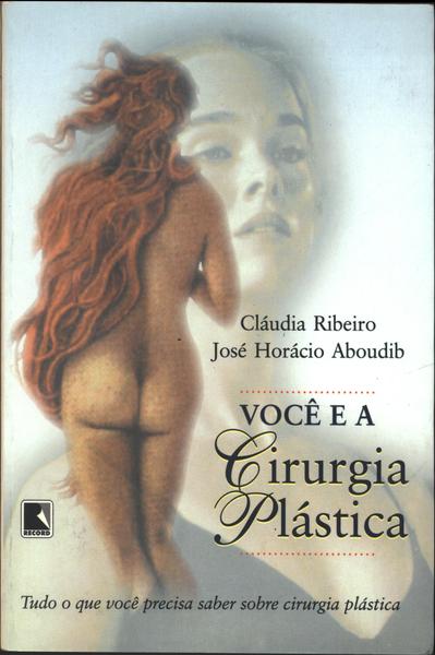 Você E A Cirurgia Plástica