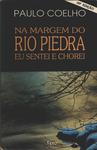 Na Margem Do Rio Piedra Eu Sentei E Chorei