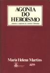 Agonia Do Heróismo