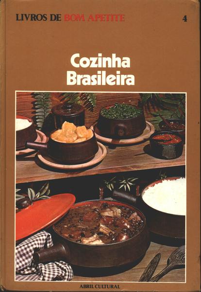 Livros De Bom Apetite: Cozinha Brasileira