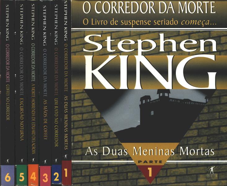 O Corredor Da Morte (6 Volumes)