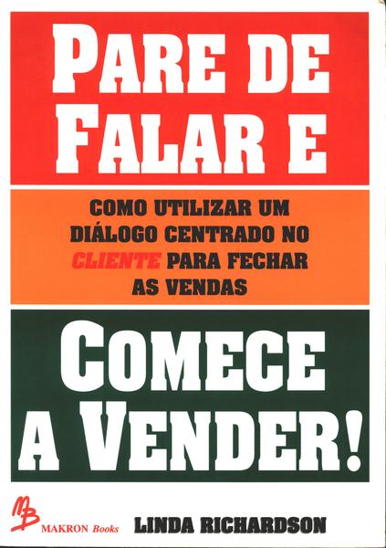 Pare De Falar E Comece A Vender