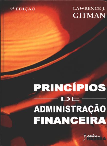 Princípios De Administração Financeira 7ª Edição