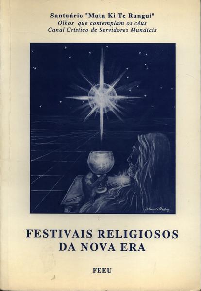 Festivais Religiosos Da Nova Era