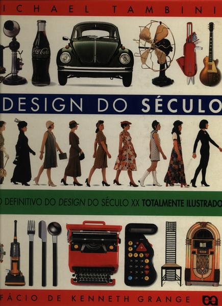 O Design Do Século