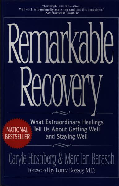 Remarkable Recovery