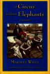 A Circus Without Elephants