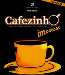 Cafezinho Impresso (inclui Cd)