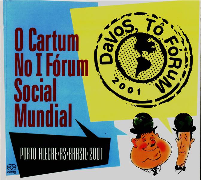 O Cartum No I Fórum Social Mundial