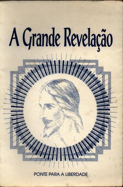 A Grande Revelação