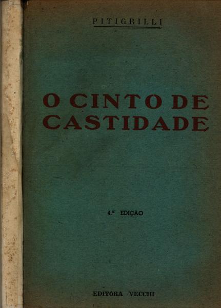 O Cinto De Castidade