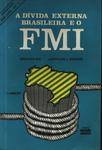A Divida Externa Brasileira E O Fmi