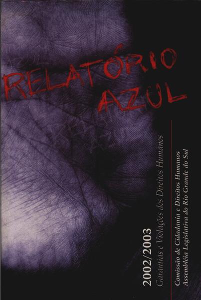 Relatório Azul 2002/2003